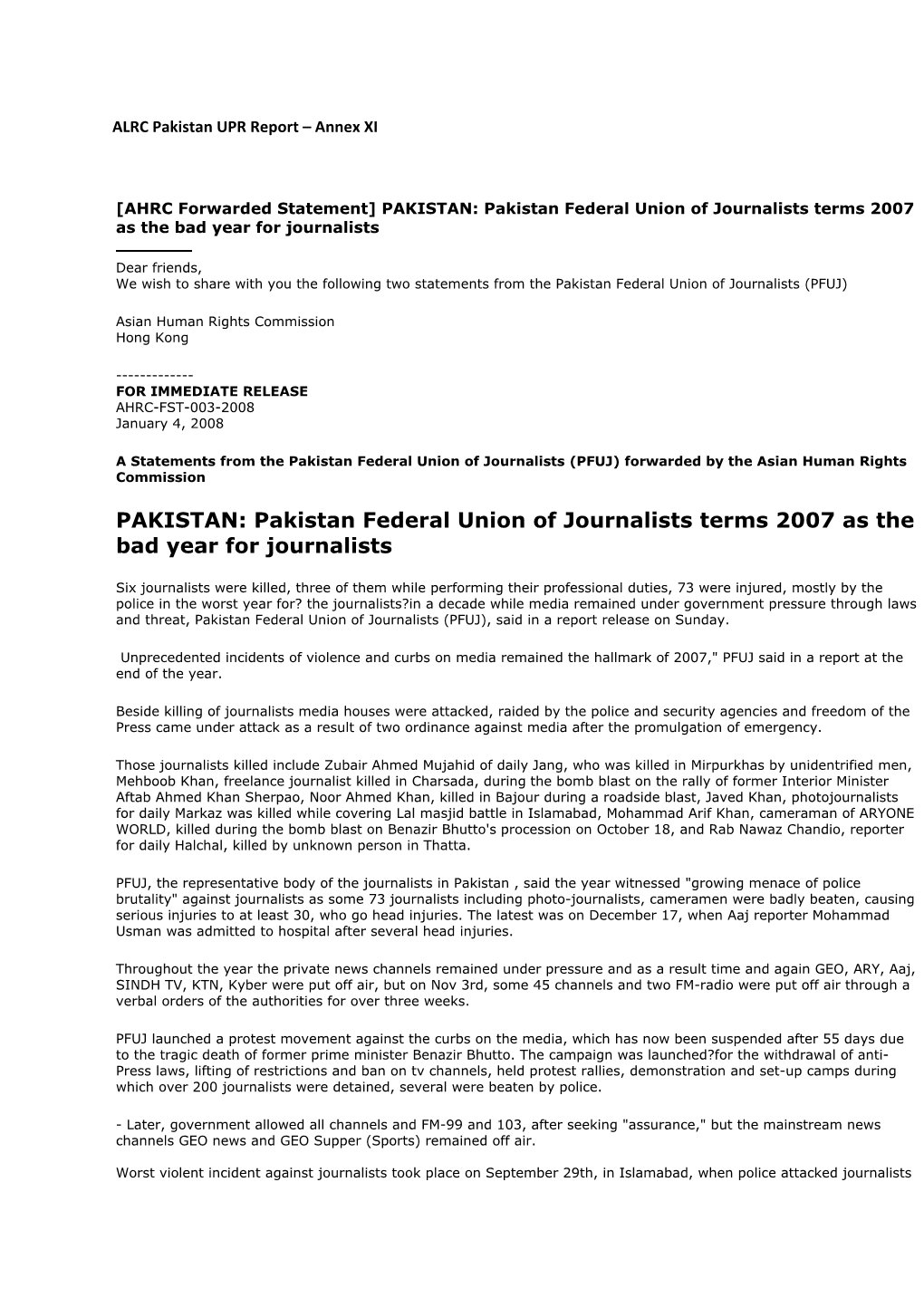 PAKISTAN: Pakistan Federal Union of Journalists Terms 2007 As the Bad Year for Journalists