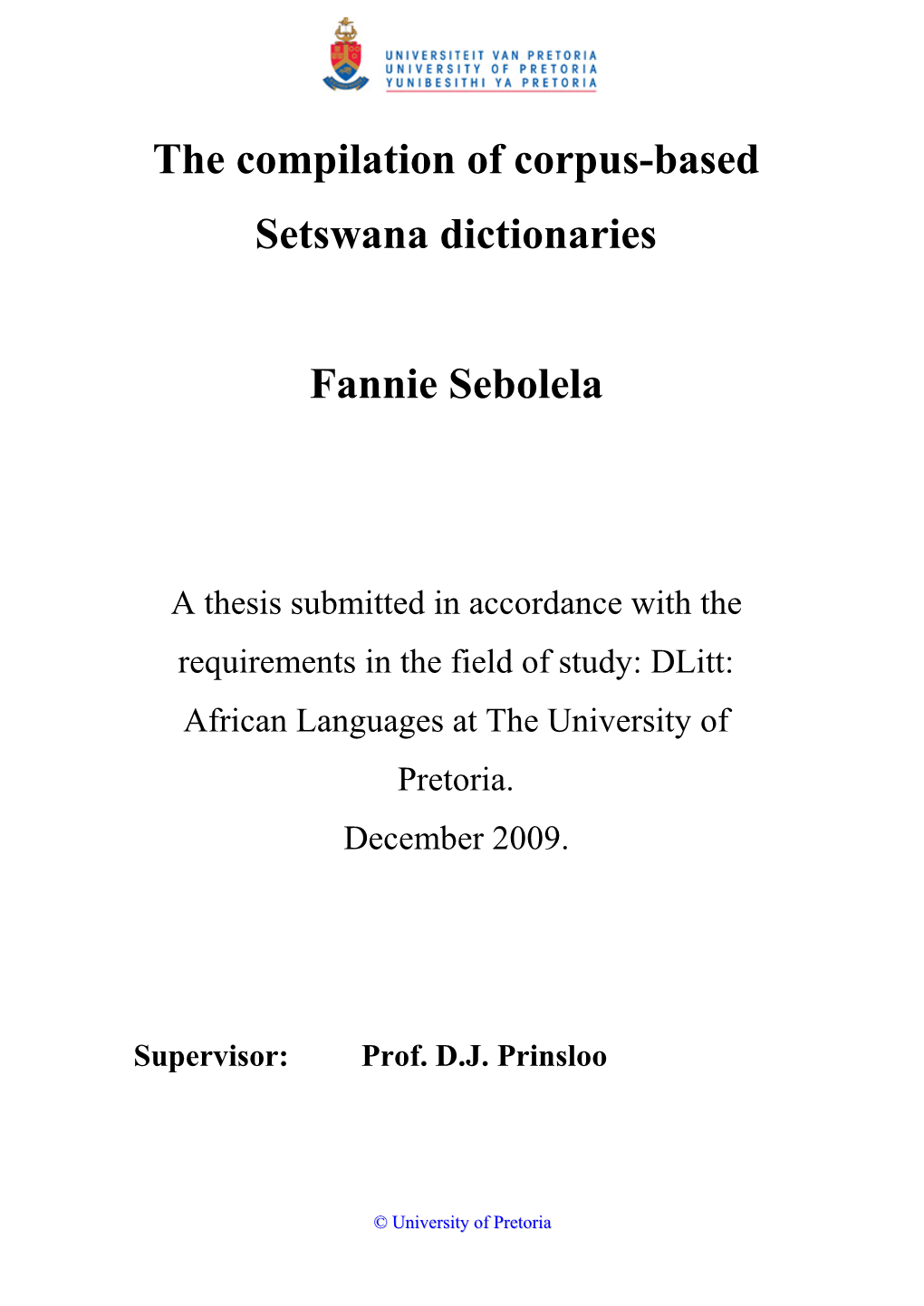 The Compilation of Corpus-Based Setswana Dictionaries Fannie Sebolela