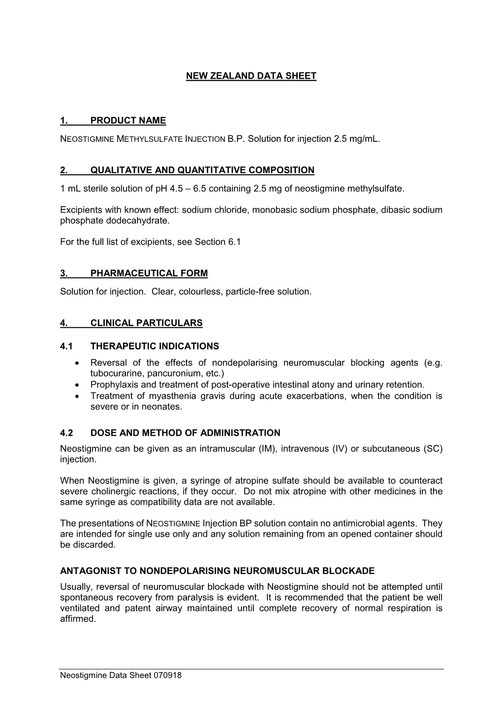 New Zealand Data Sheet 1. Product Name Neostigmine