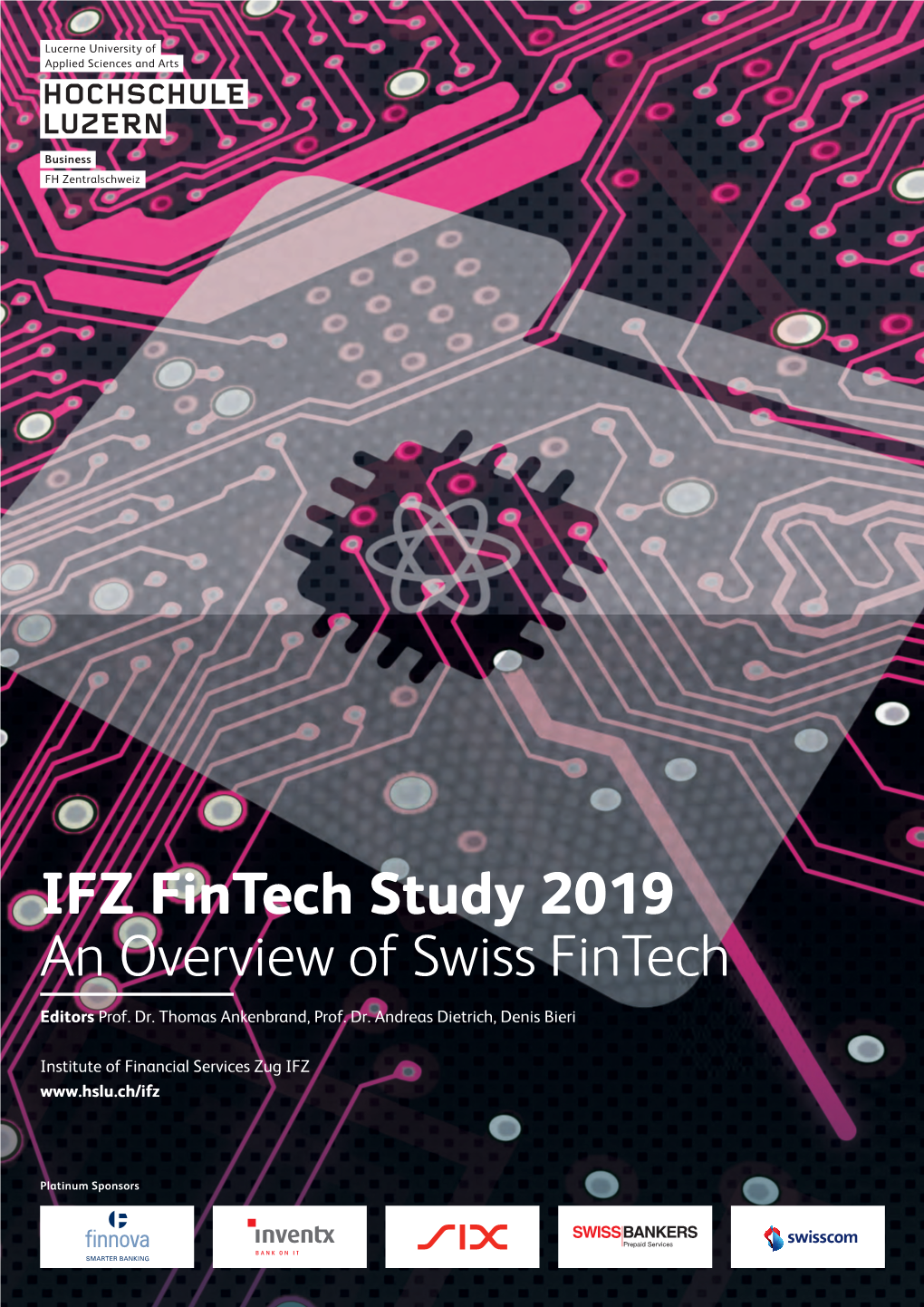 IFZ Fintech Study 2019 an Overview of Swiss Fintech