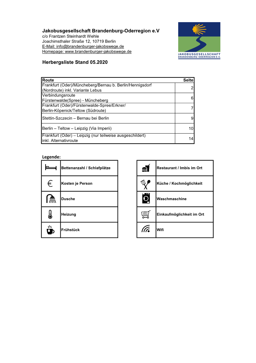 Jakobusgesellschaft Brandenburg-Oderregion E.V Herbergsliste Stand 05.2020 Legende