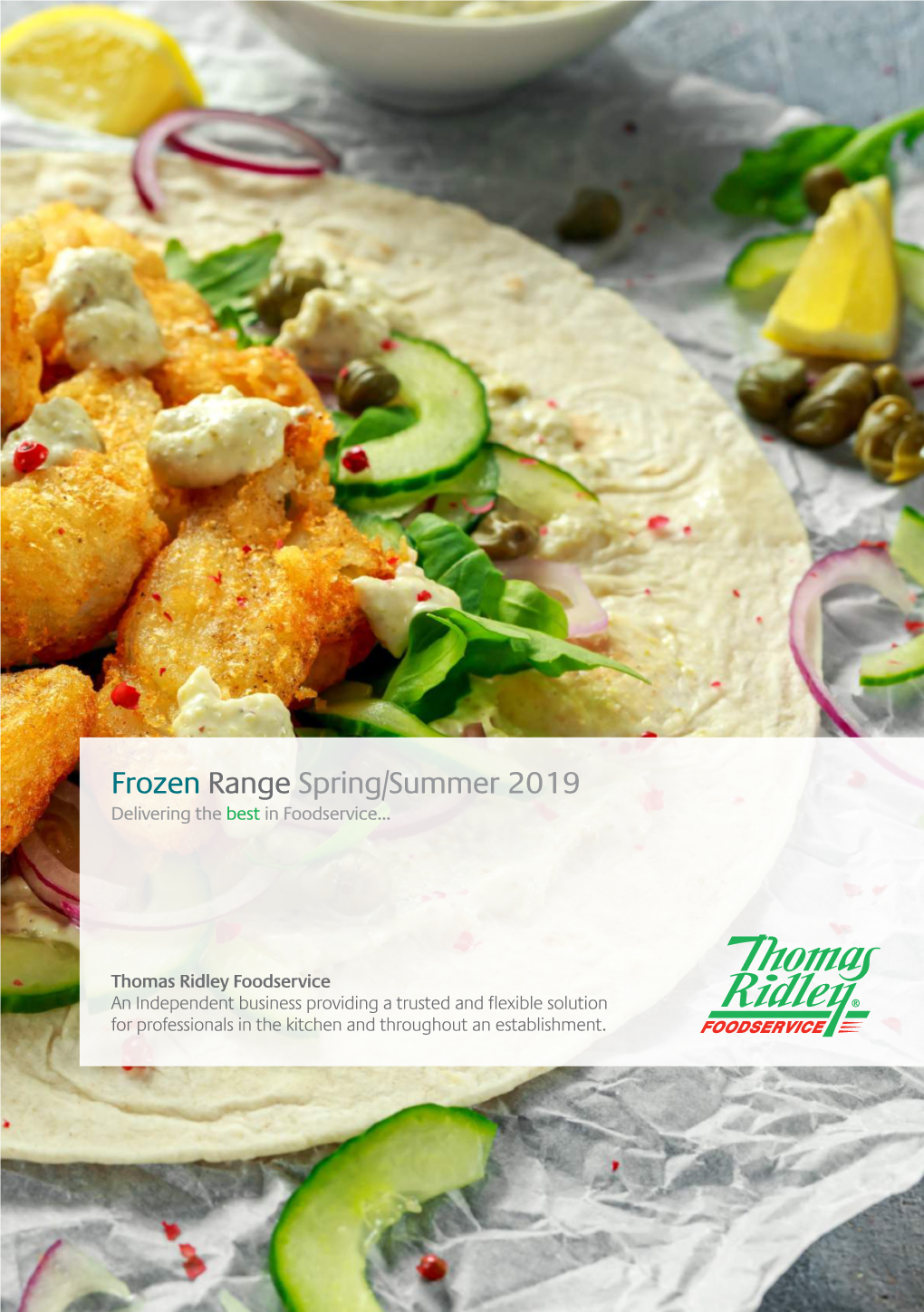 Frozen Range Spring/Summer 2019 Perkins Road Delivering the Best in Foodservice