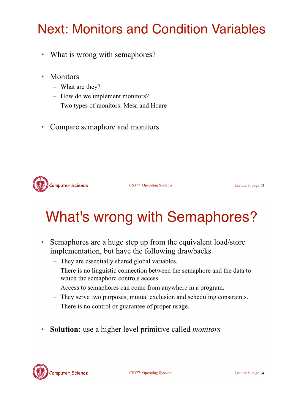 What's Wrong with Semaphores?