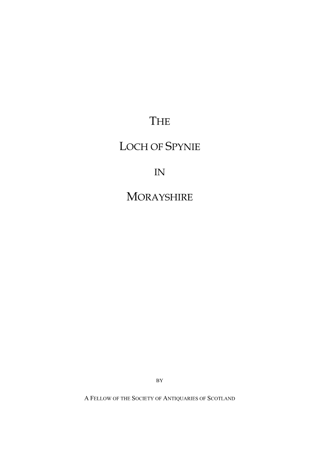 The Loch of Spynie: an Introduction
