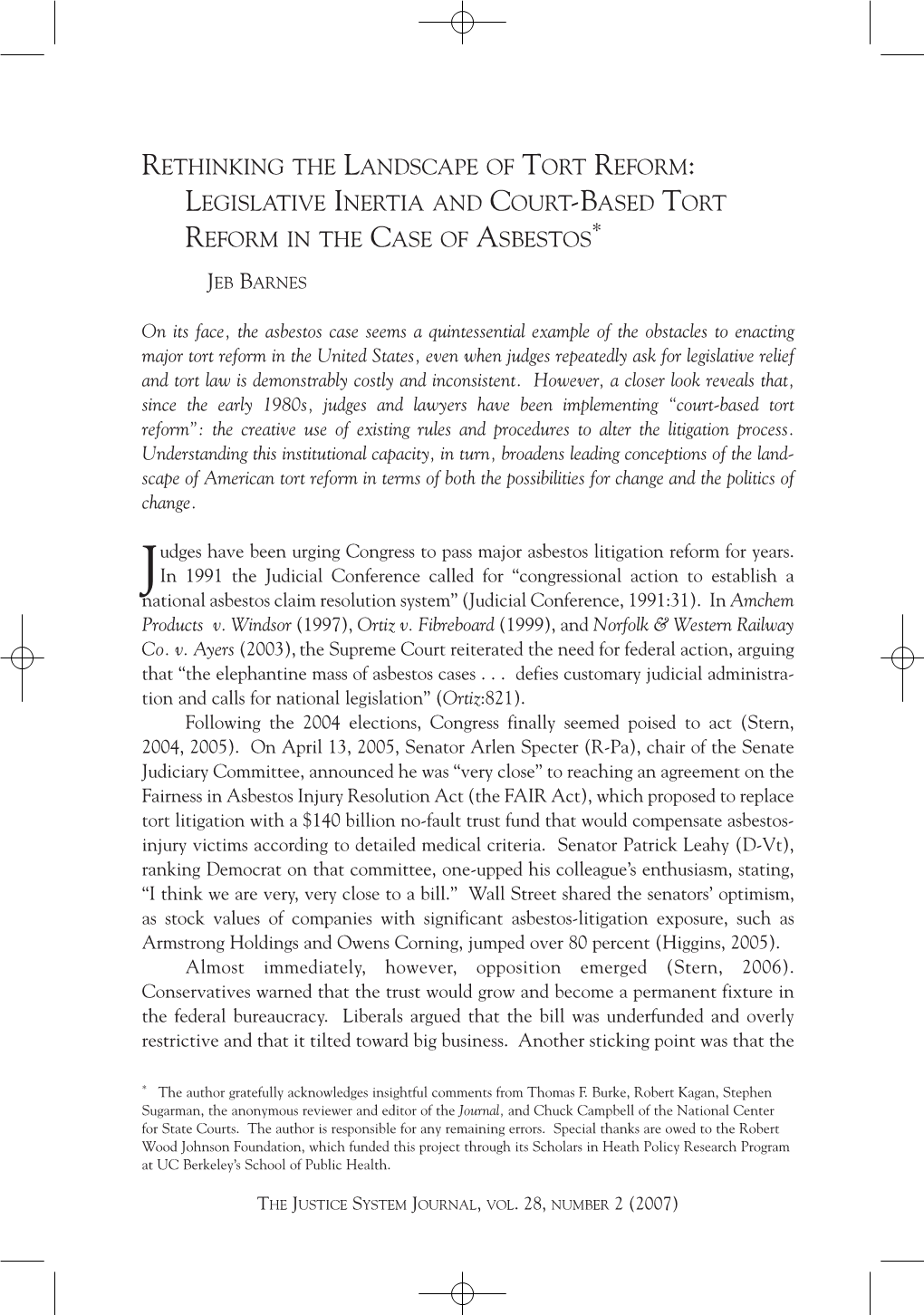 Rethinking the Landscape of Tort Reform: Legislative Inertia and Court-Based Tort Reform in the Case of Asbestos*