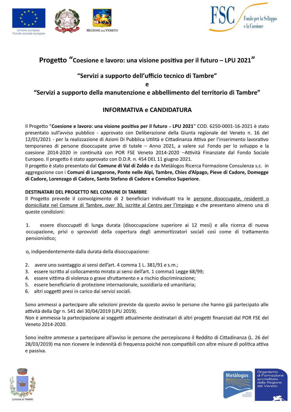 Avviso Pubblico - Approvato Con Deliberazione Della Giunta Regionale Del Veneto N
