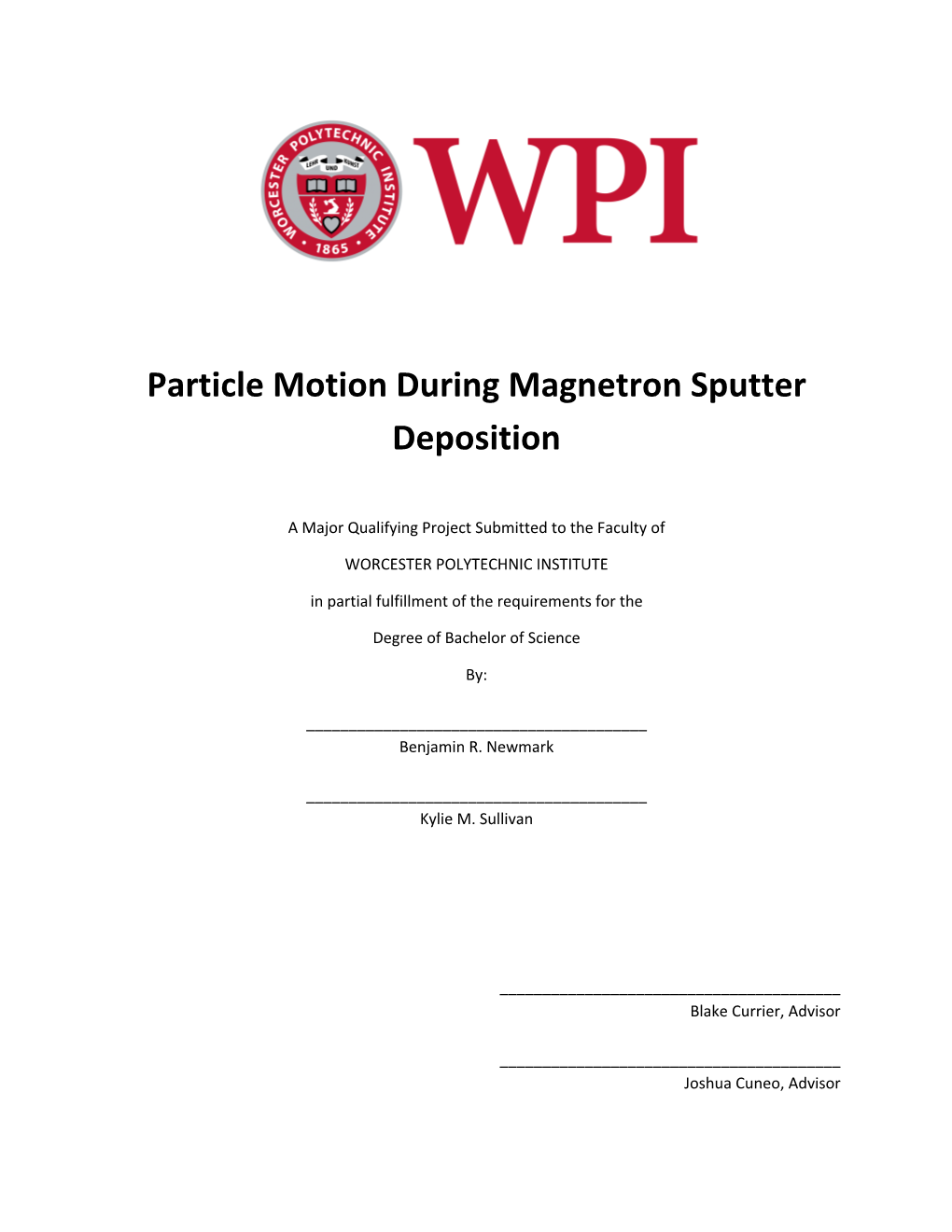 Particle Motion During Magnetron Sputter Deposition