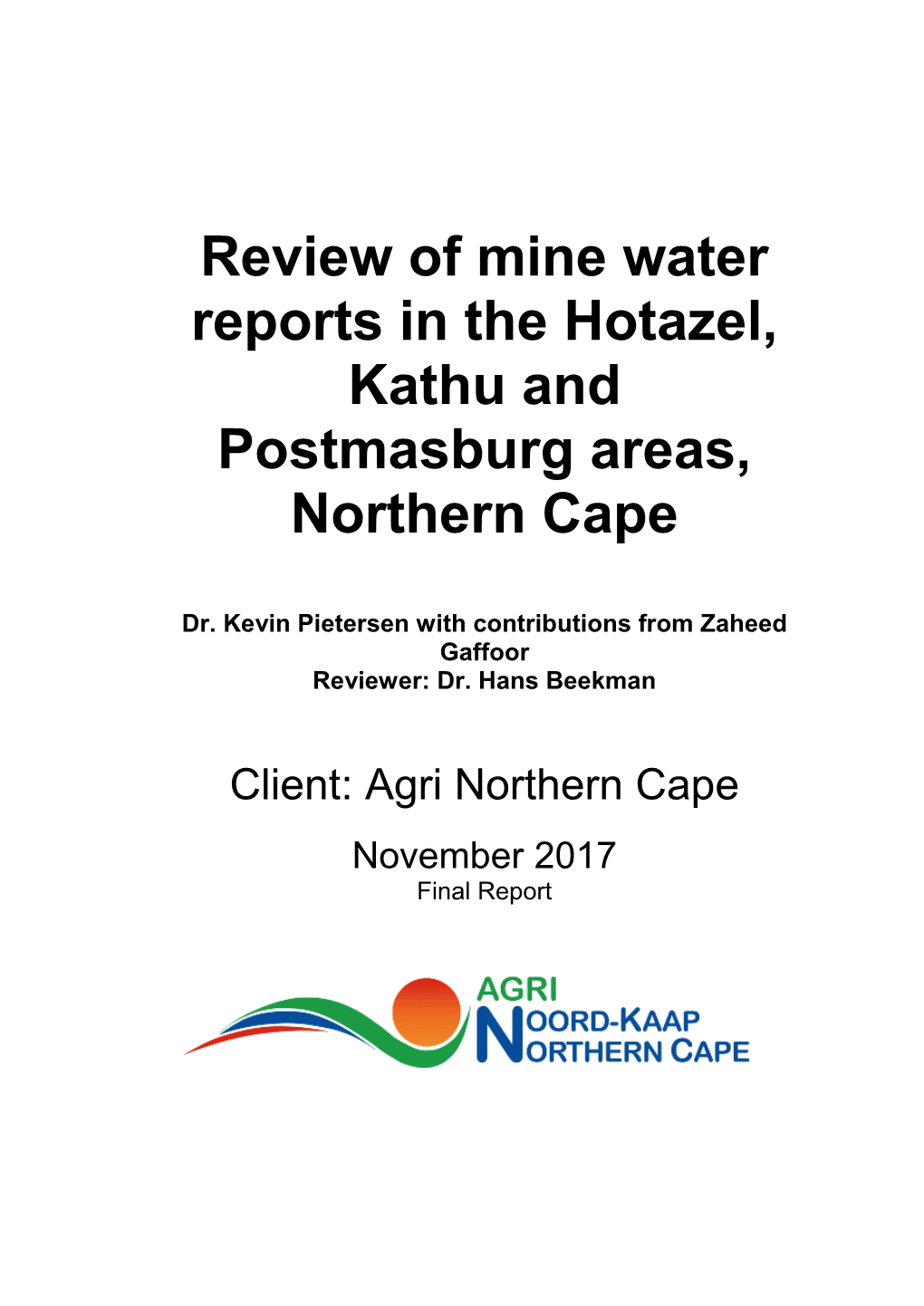 Review of Mine Water Reports in the Hotazel, Kathu and Postmasburg Areas, Northern Cape