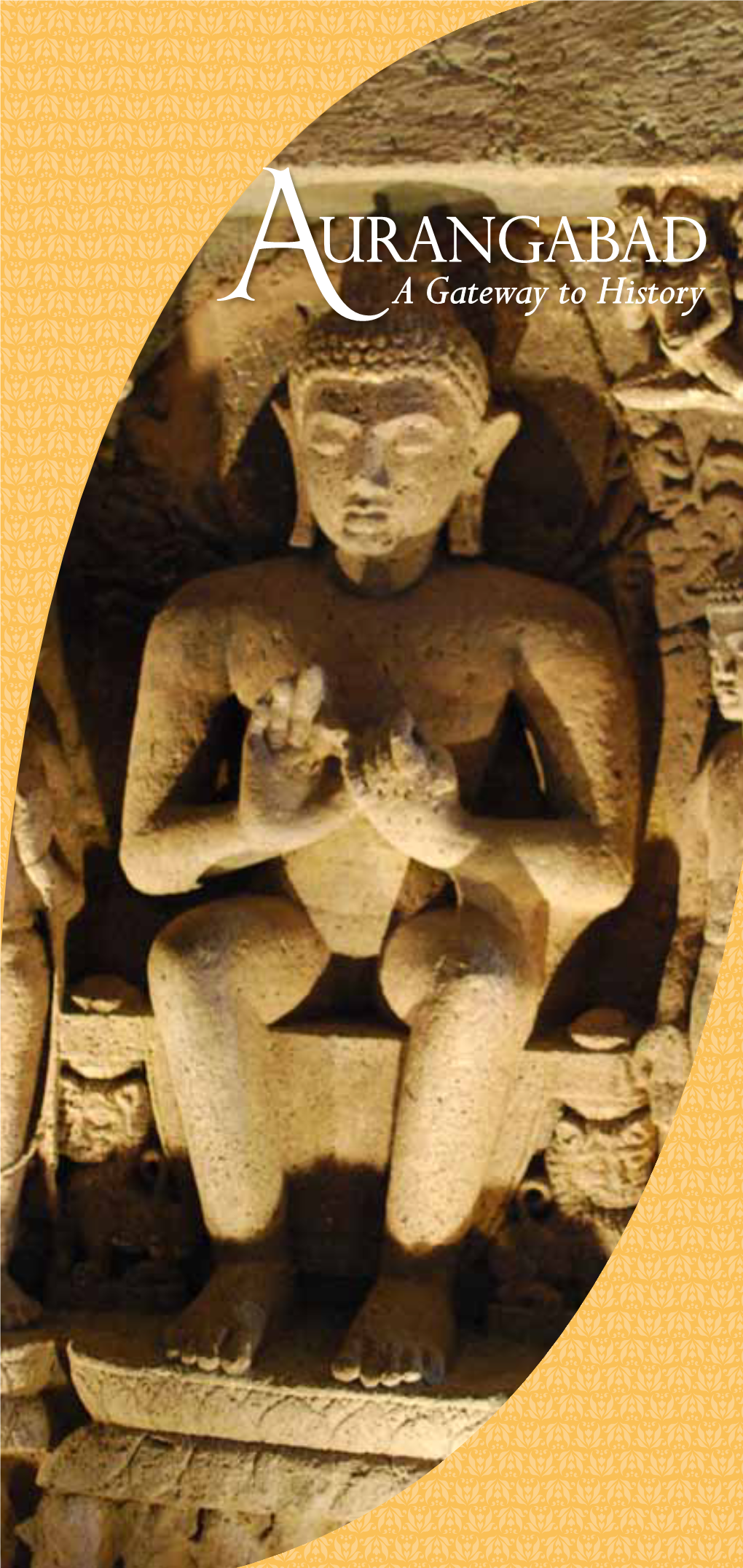 Aurangabad Caves Ellora Caves Harsul Lake URANGABAD PAHADSINGHPURA