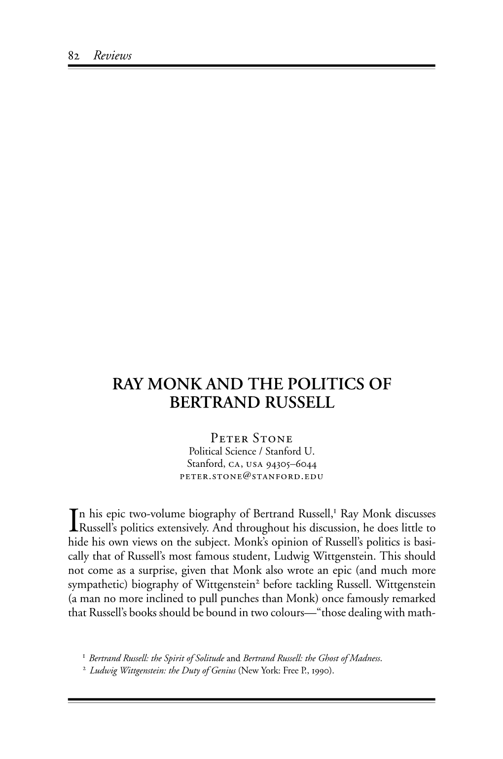 Ray Monk and the Politics of Bertrand Russell [Review of Ray Monk