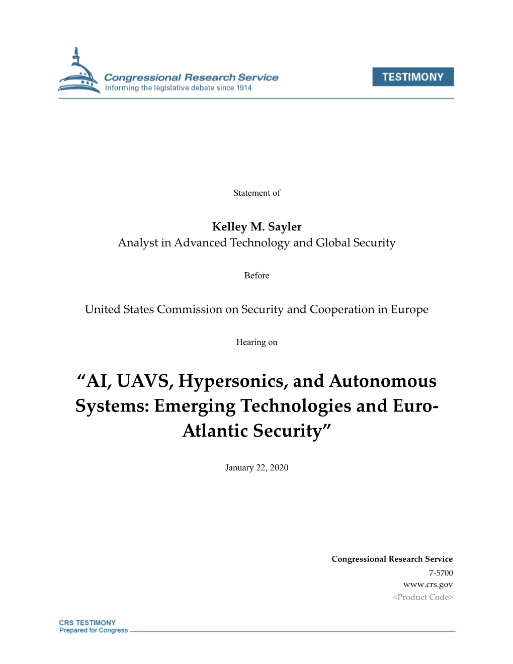 AI, UAVS, Hypersonics, and Autonomous Systems: Emerging Technologies and Euro- Atlantic Security”