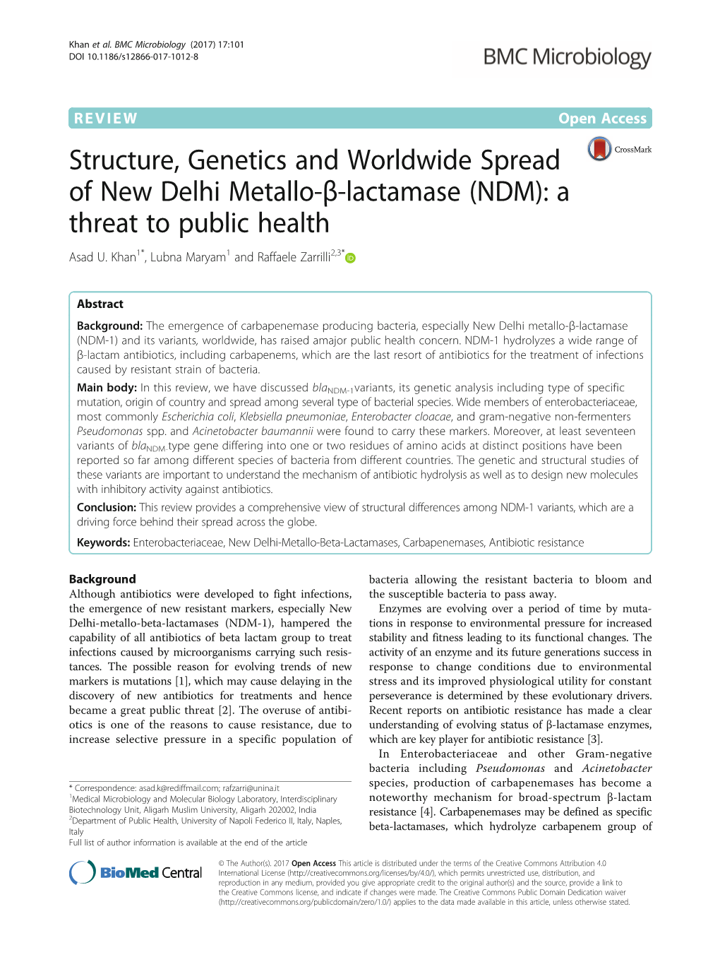 Structure, Genetics and Worldwide Spread of New Delhi Metallo-Β-Lactamase (NDM): a Threat to Public Health Asad U