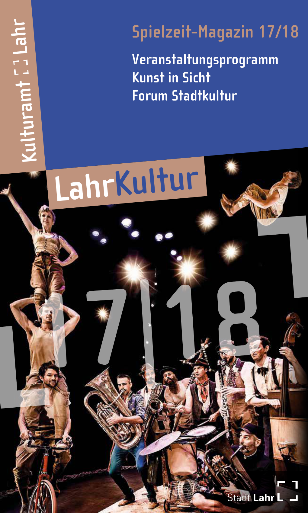 Lahrkultur 17|18 DANKE ...Dass Sie Auf Über 100-Jährige Erfahrung Setzen