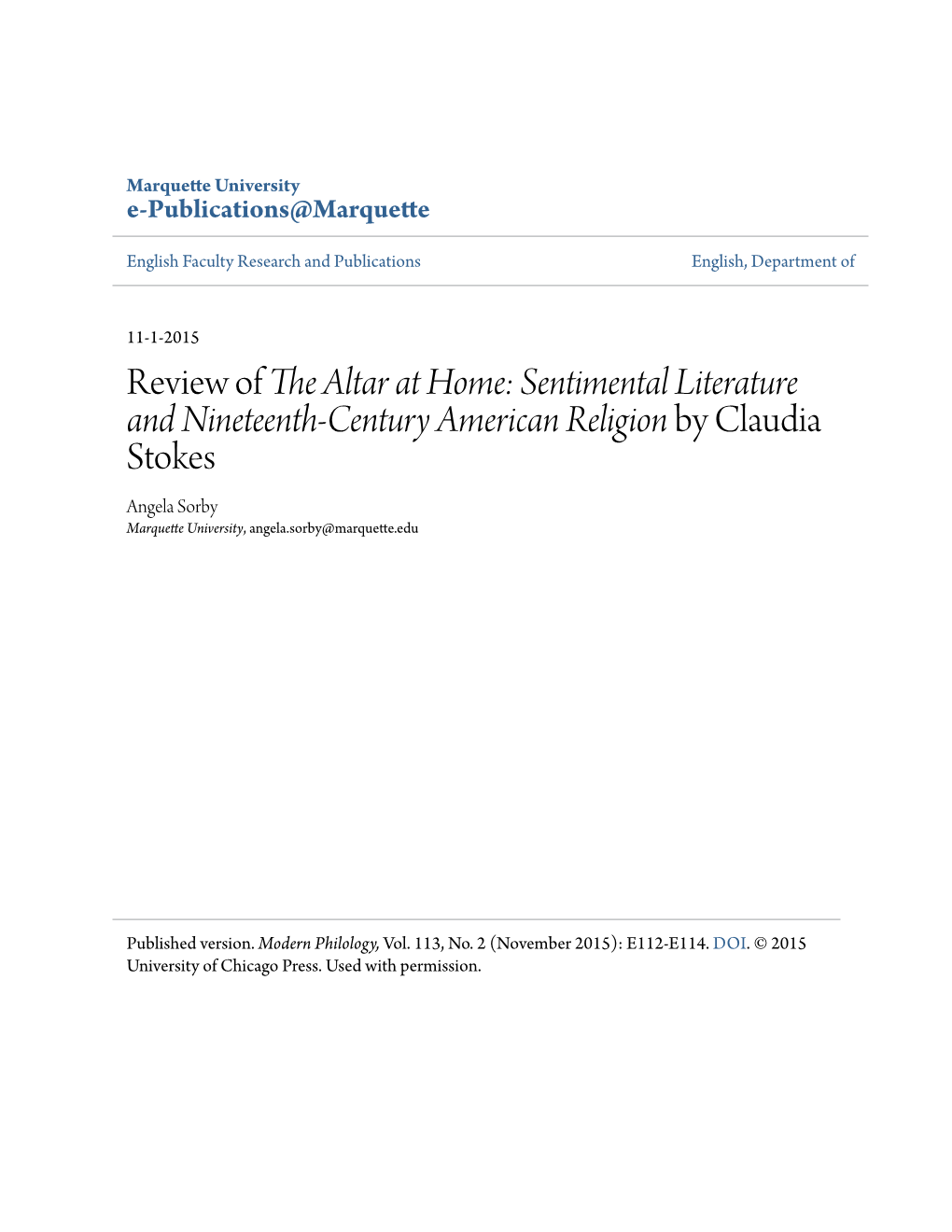 Sentimental Literature and Nineteenth-Century American Religion by Claudia Stokes Angela Sorby Marquette University, Angela.Sorby@Marquette.Edu