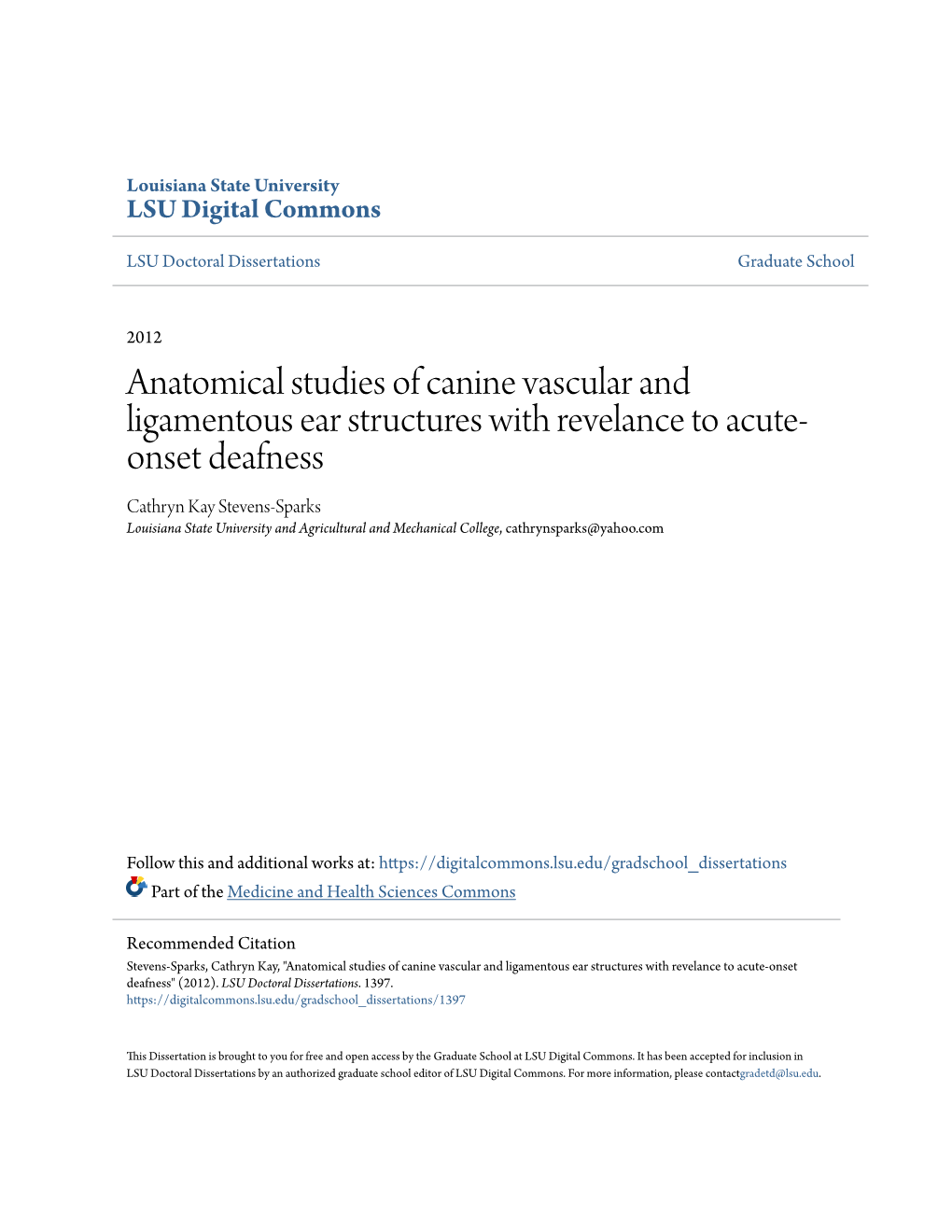 Anatomical Studies of Canine Vascular and Ligamentous Ear Structures with Revelance to Acute-Onset Deafness" (2012)