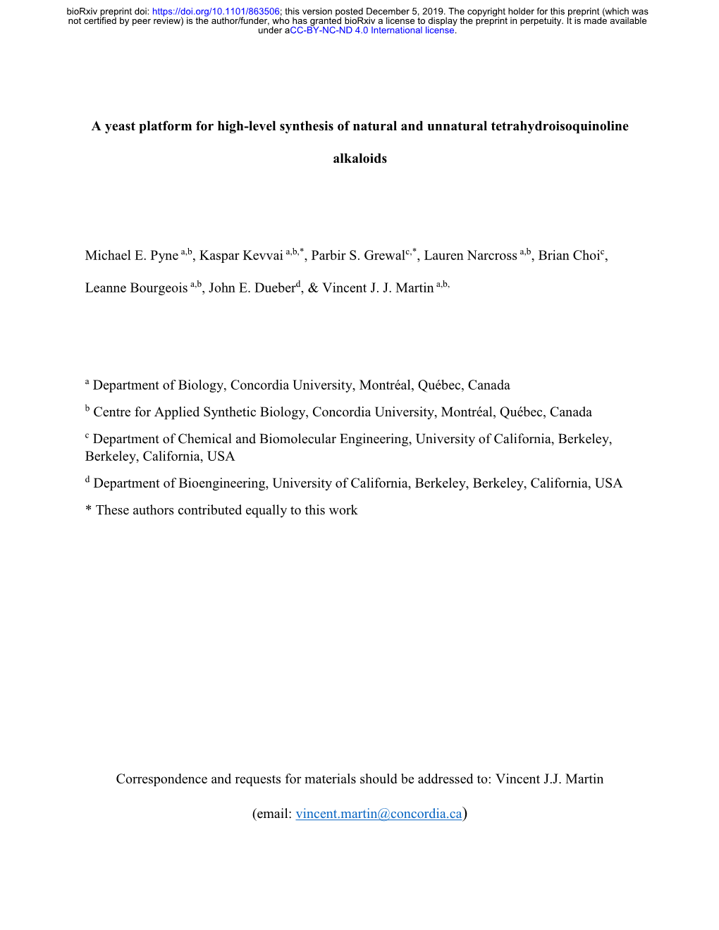 A Yeast Platform for High-Level Synthesis of Natural and Unnatural Tetrahydroisoquinoline Alkaloids