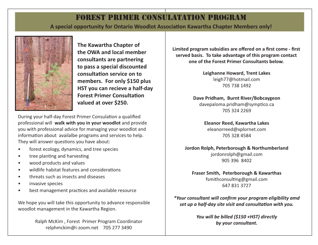 Forest Primer Consulatation Program a Special Opportunity for Ontario Woodlot Association Kawartha Chapter Members Only!
