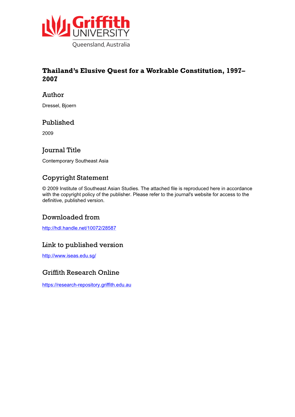 05 Dressel.Indd 296 7/13/09 11:41:50 AM Thailand’S Elusive Quest for a Workable Constitution, 1997–2007 297