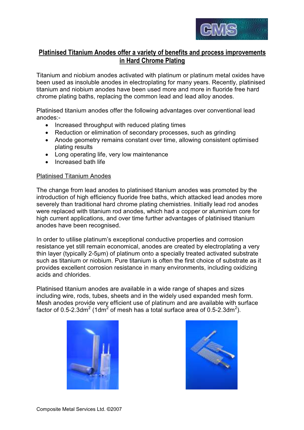 Platinised Titanium Anodes Offer a Variety of Benefits and Process Improvements in Hard Chrome Plating