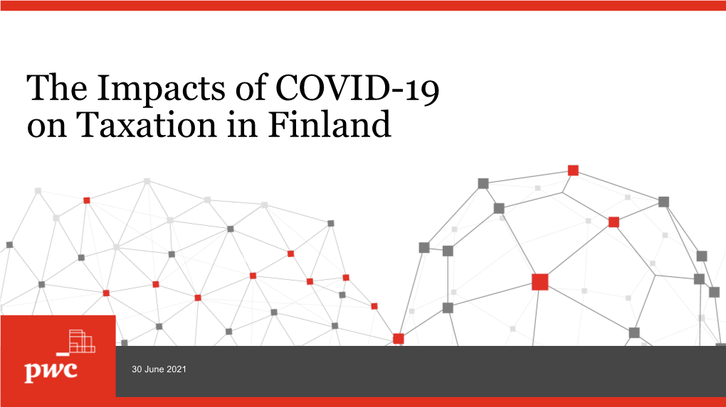 The Impacts of COVID-19 on Taxation in Finland