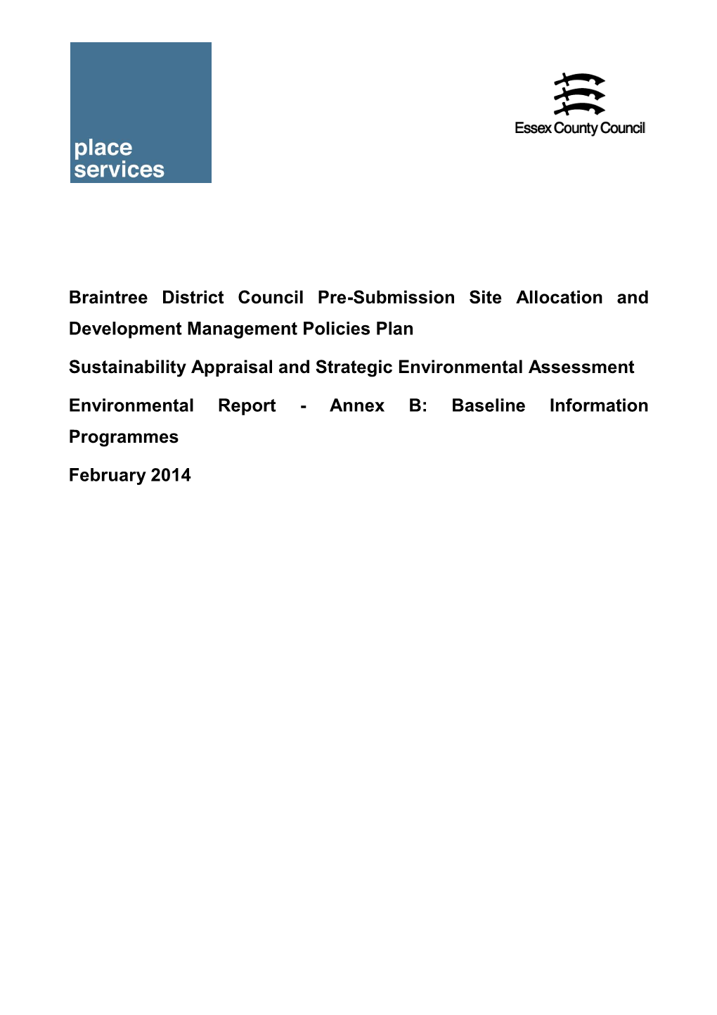 Braintree District Council Pre-Submission Site Allocation and Development Management Policies Plan Sustainability Appraisal