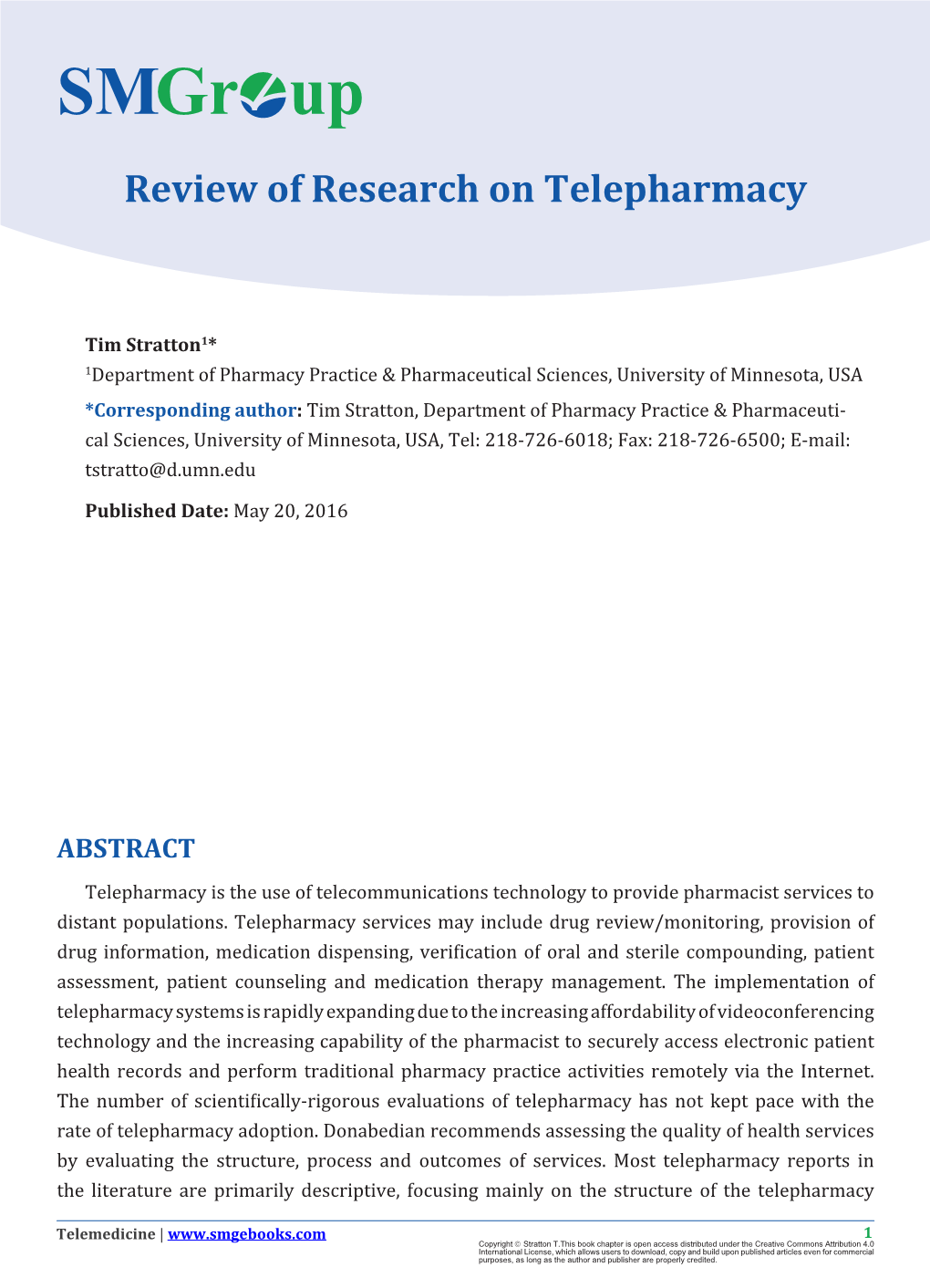 Gr up Review of Research on Telepharmacy