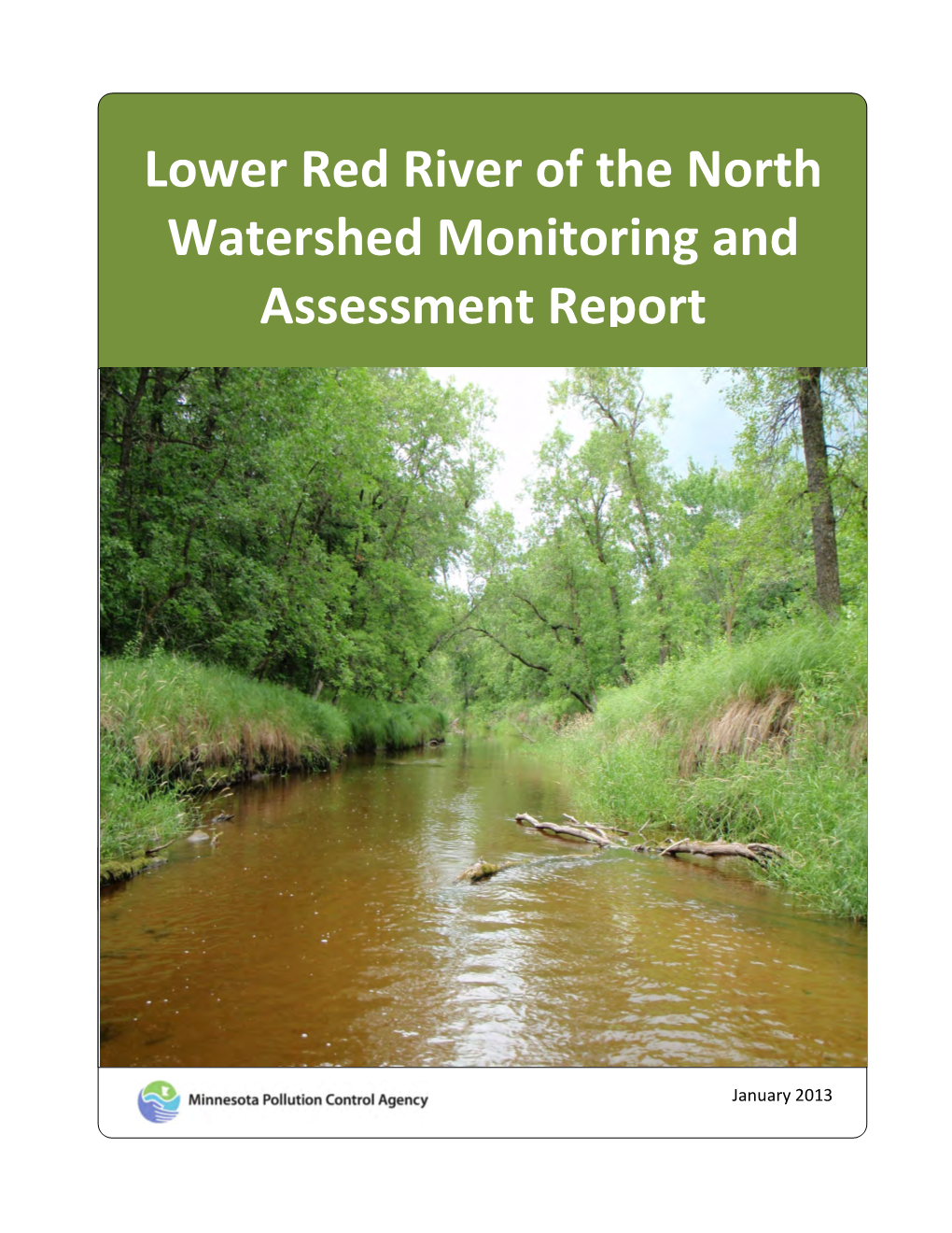 Lower Red River of the North Watershed Monitoring and Assessment Report