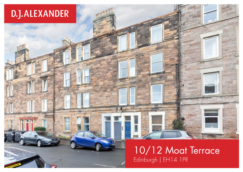 10/12 Moat Terrace Edinburgh | EH14 1PR Property Overview Description