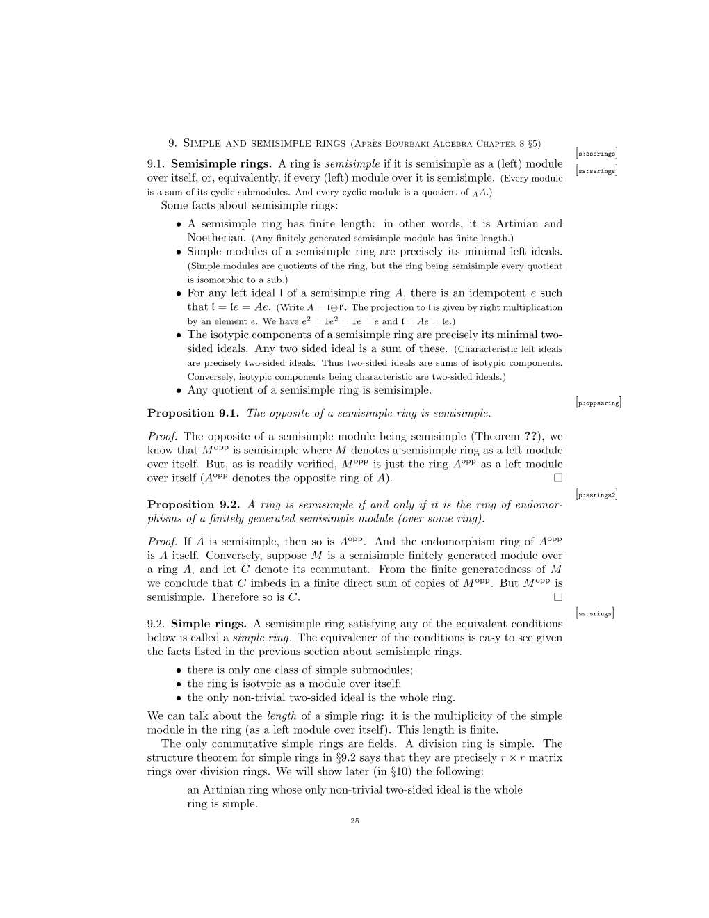 9. Simple and Semisimple Rings 9.1. Semisimple Rings. a Ring Is