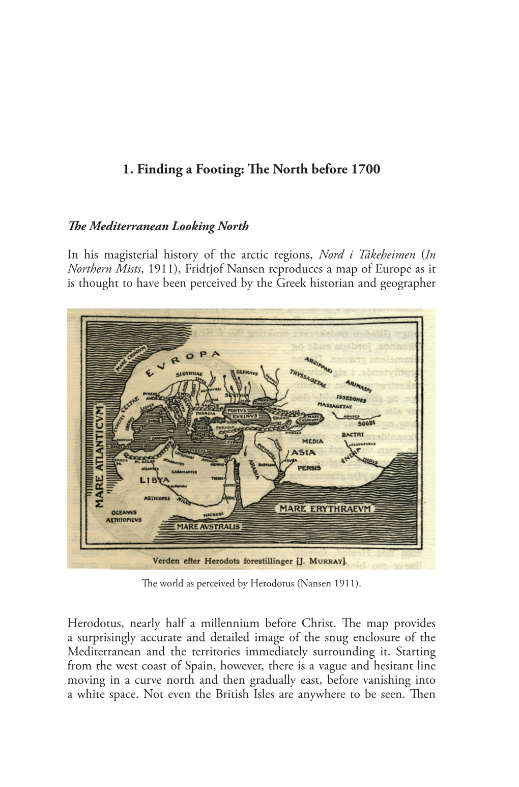 1. Finding a Footing: Th E North Before 1700