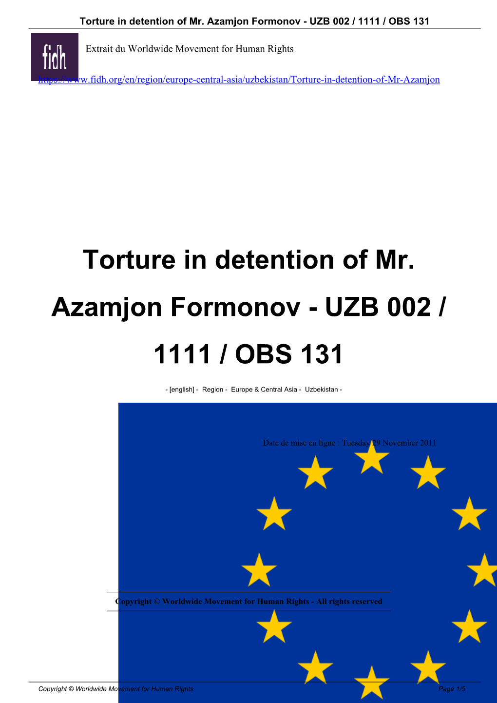 Torture in Detention of Mr. Azamjon Formonov - UZB 002 / 1111 / OBS 131