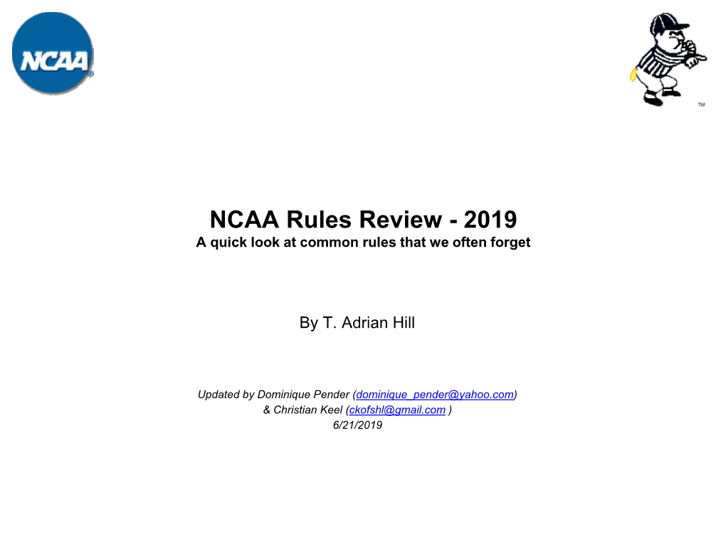 NCAA Rules Review - 2019 a Quick Look at Common Rules That We Often Forget