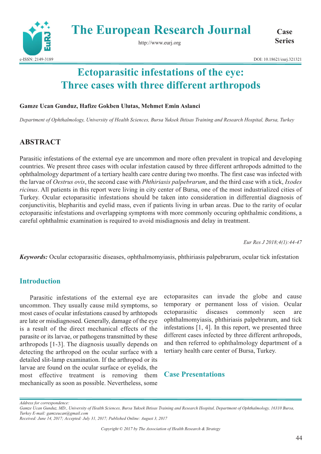 Ectoparasitic Infestations of the Eye: Three Cases with Three Different Arthropods