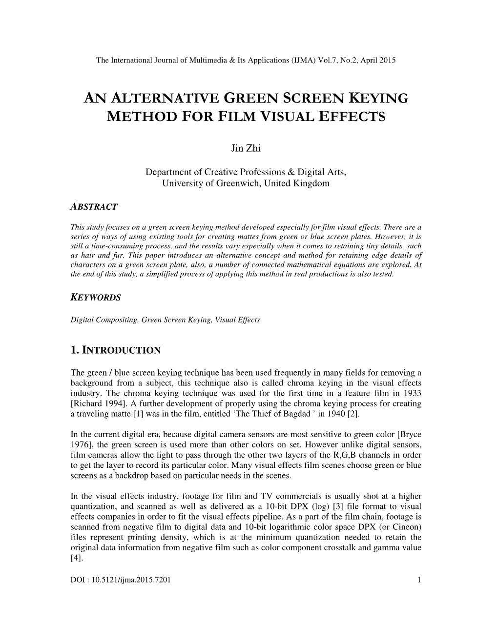 An Alternative Green Screen Keying Method for Film Visual Effects