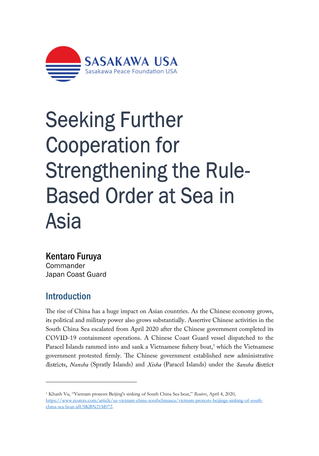 Seeking Further Cooperation for Strengthening the Rule- Based Order at Sea in Asia