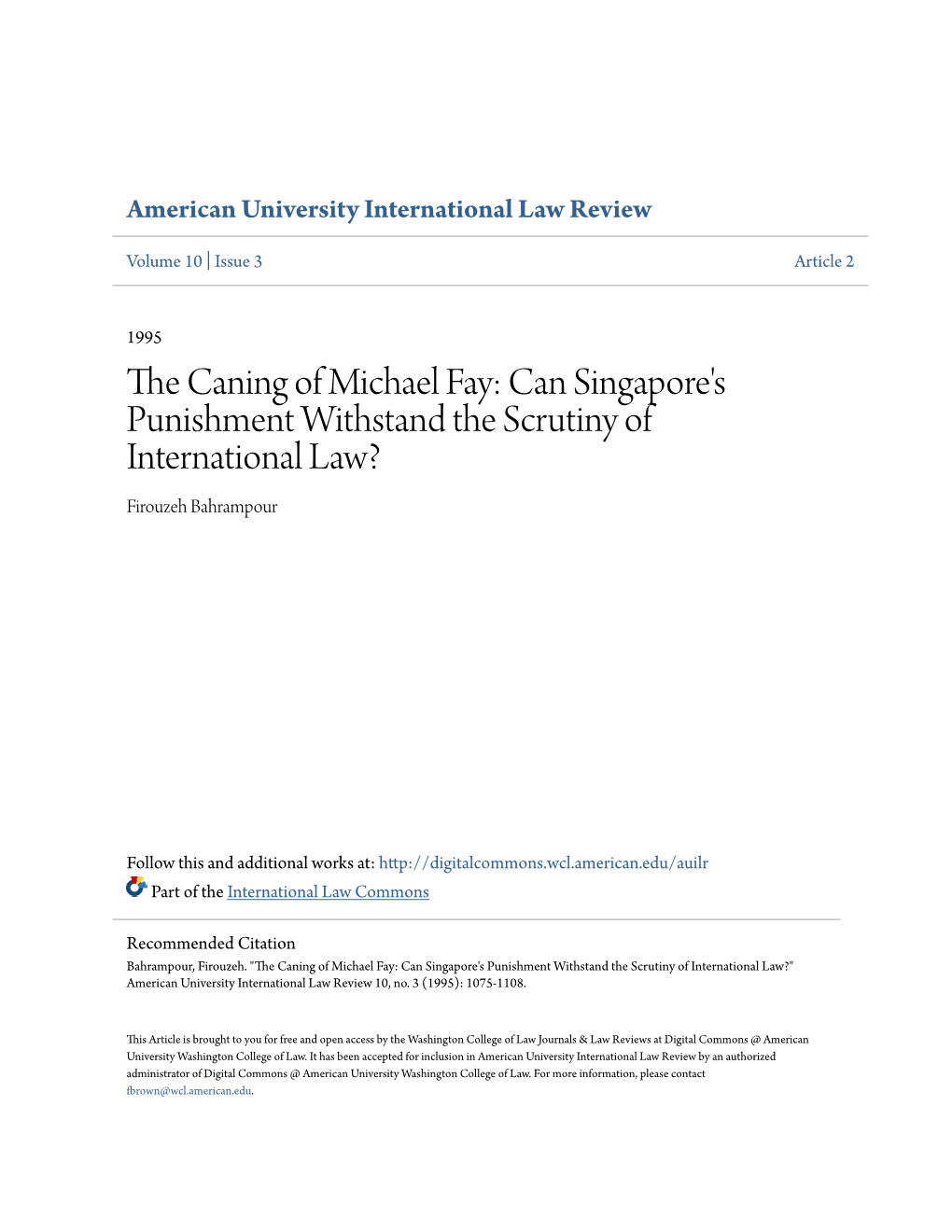 The Caning of Michael Fay: Can Singapore's Punishment Withstand the Scrutiny of International Law?