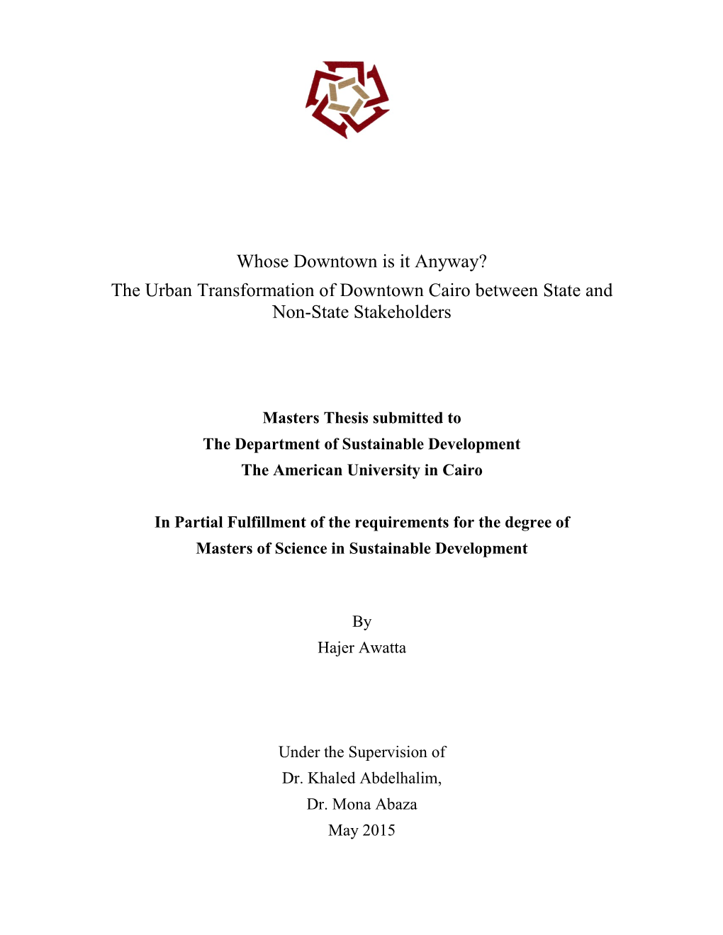 The Urban Transformation of Downtown Cairo Between State and Non-State Stakeholders