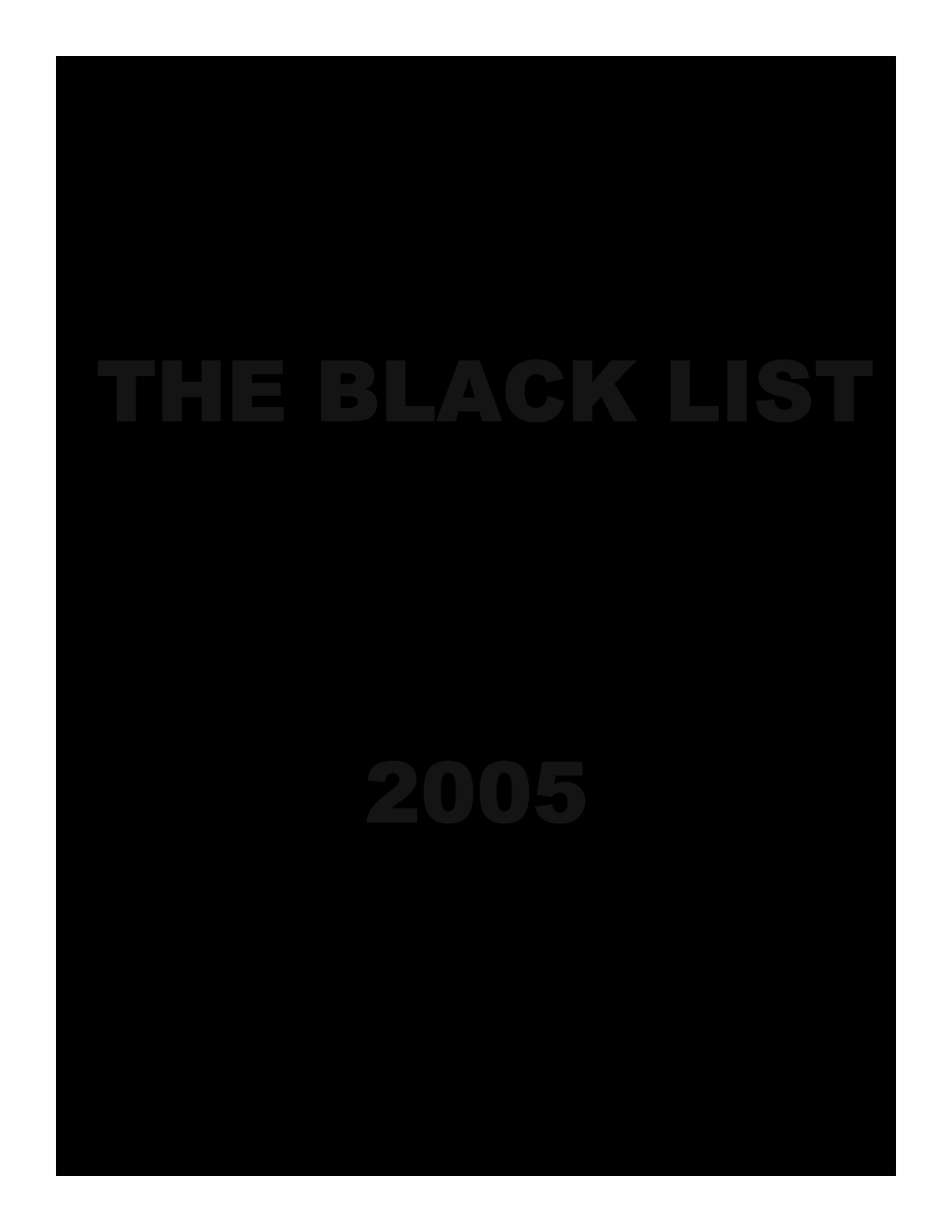 The Black List 2005