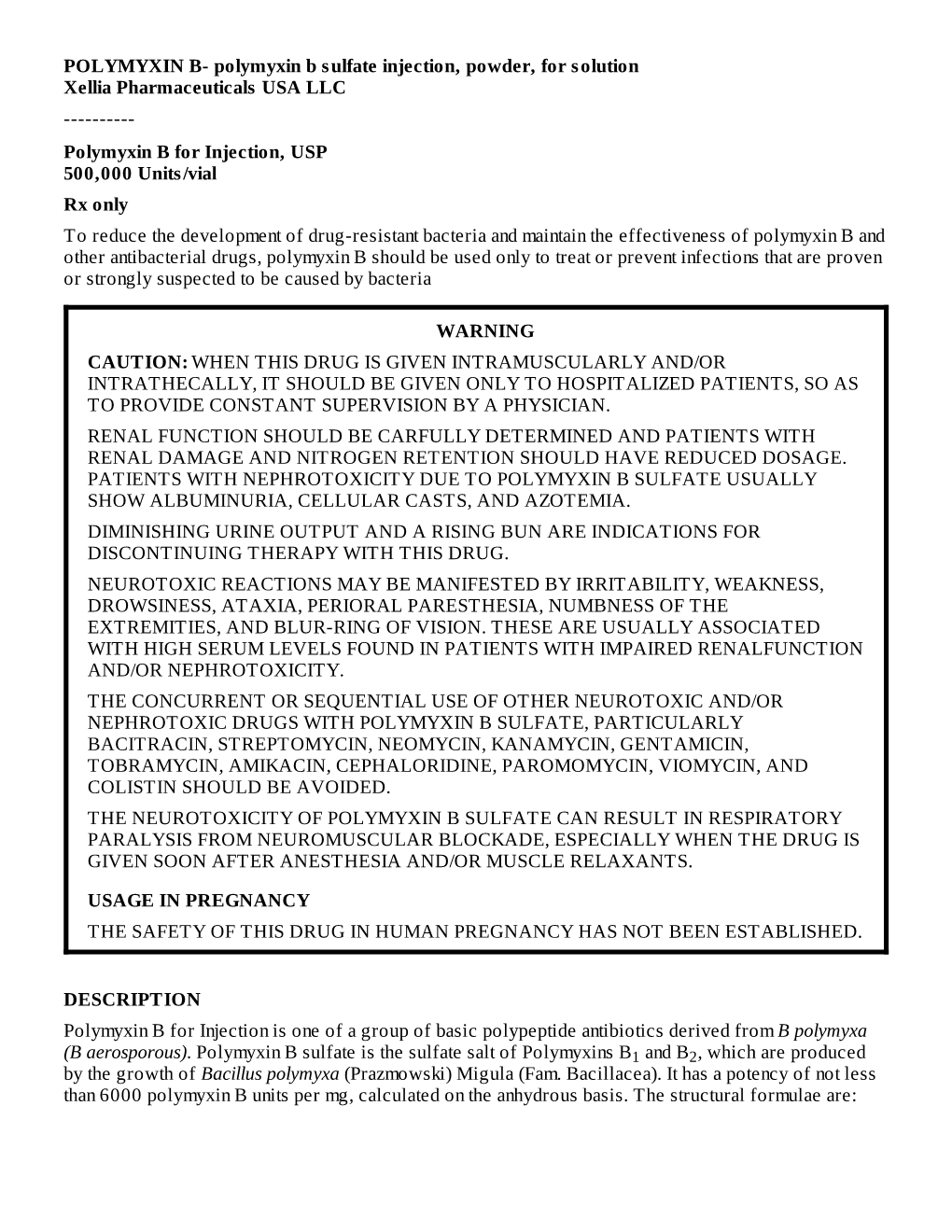 Polymyxin B for Injection, USP500,000 Units/Vial