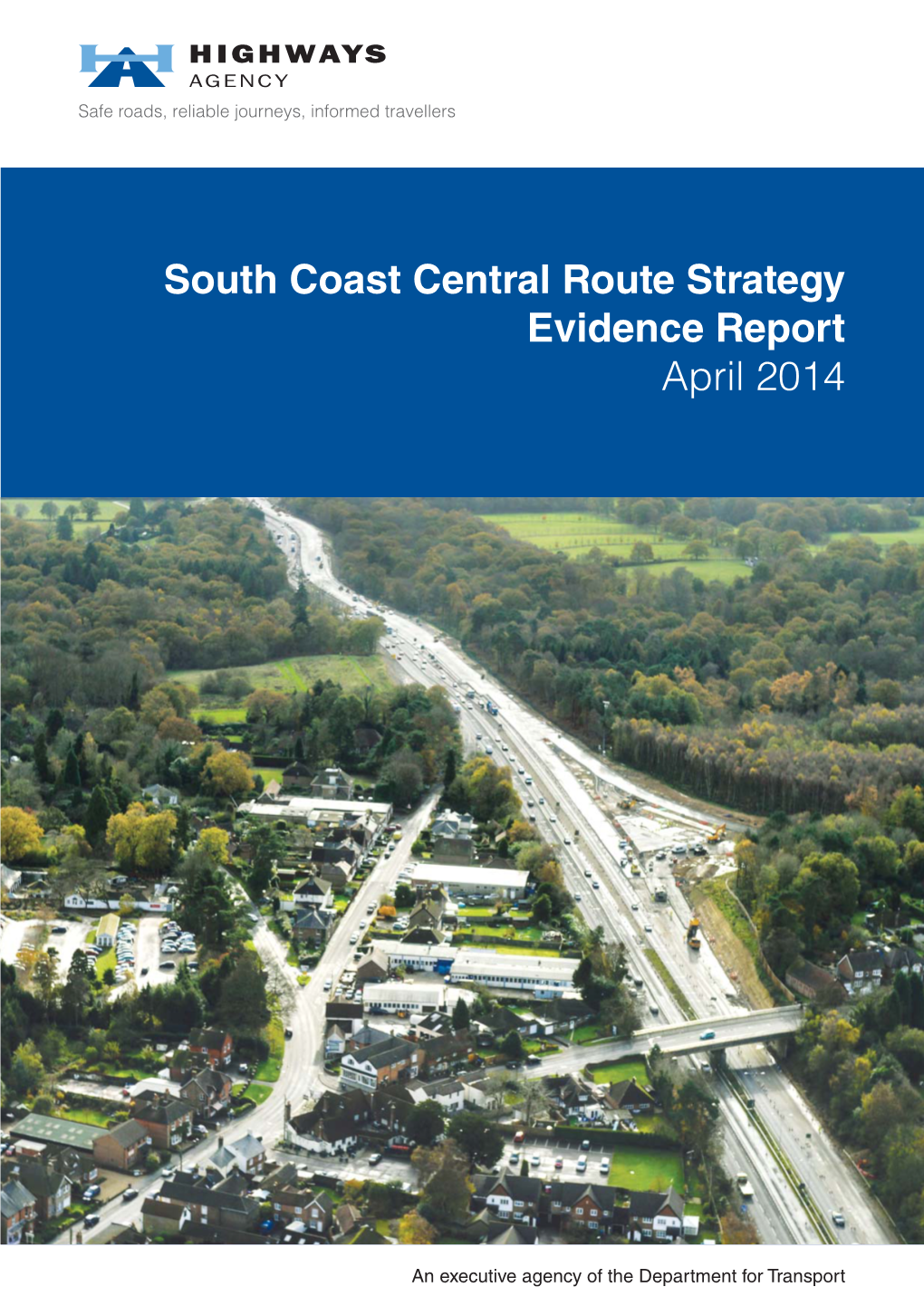 South Coast Central Route Strategy Evidence Report April 2014