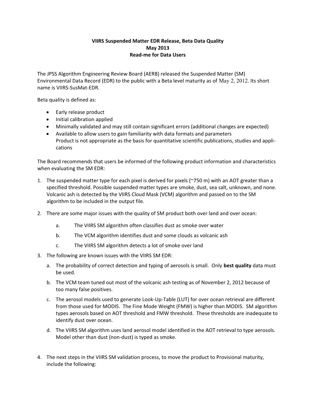 VIIRS Suspended Matter EDR Release, Beta Data Quality