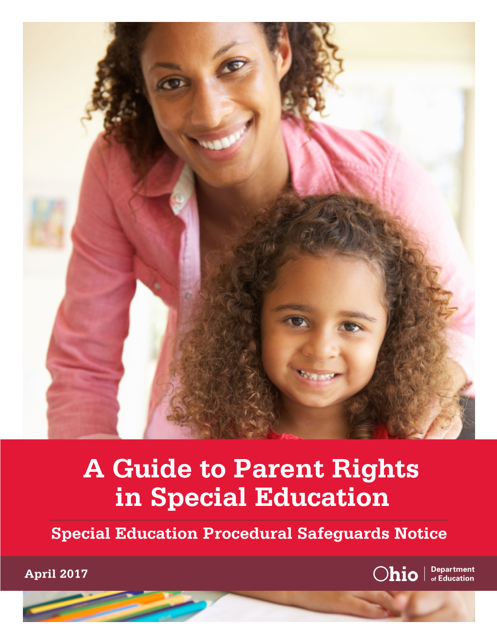 A Guide to Parent Rights in Special Education Special Education Procedural Safeguards Notice