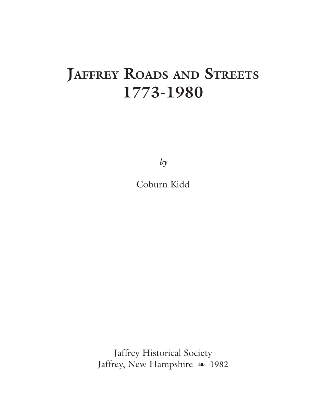 Jaffrey Roads and Streets Were Hand-Drawn by the Author Vincente Drive (Monadnock View Drive)