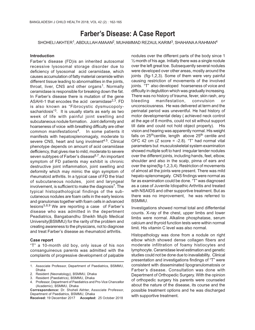 Farber's Disease: a Case Report