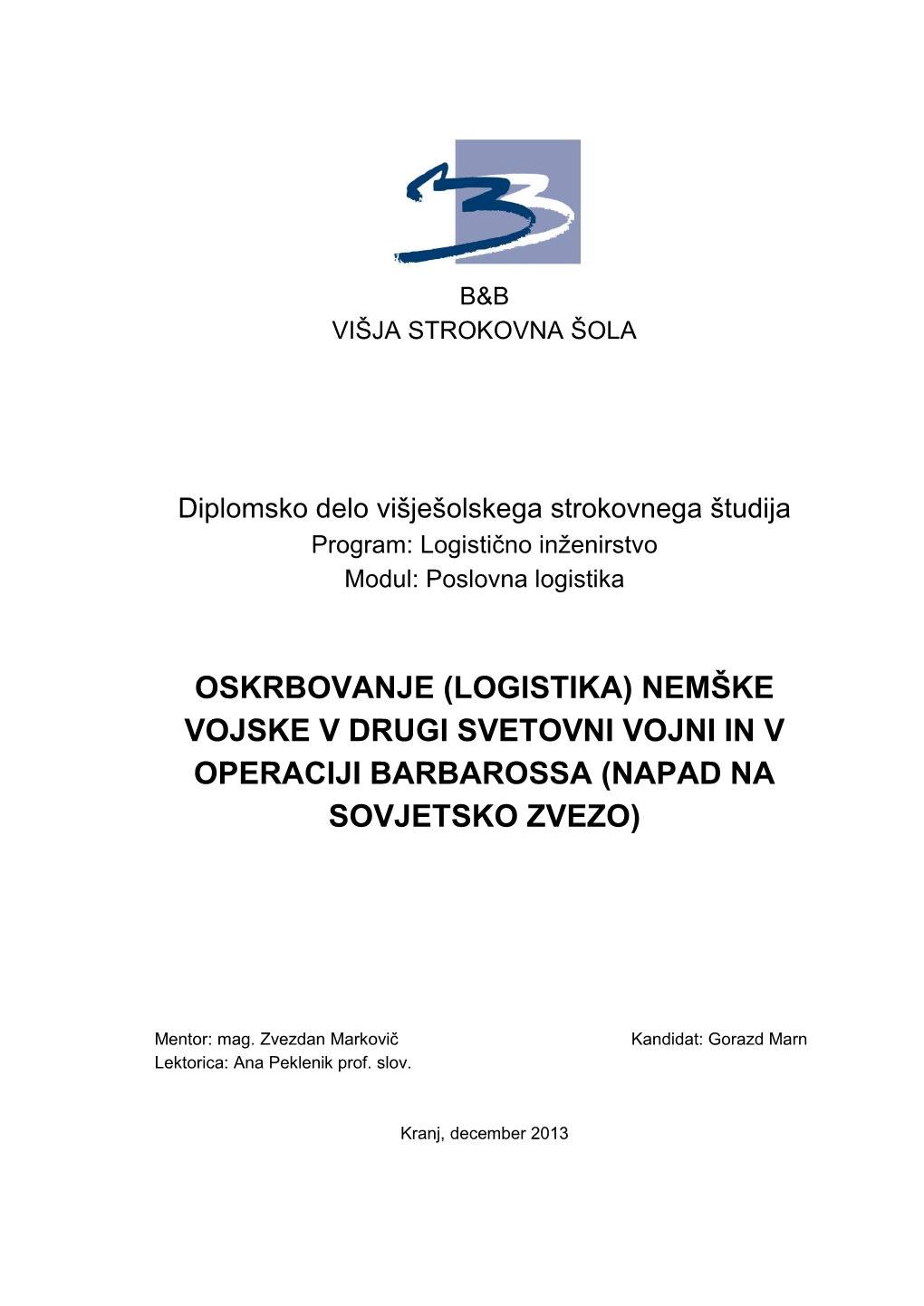 Nemške Vojske V Drugi Svetovni Vojni in V Operaciji Barbarossa (Napad Na Sovjetsko Zvezo)