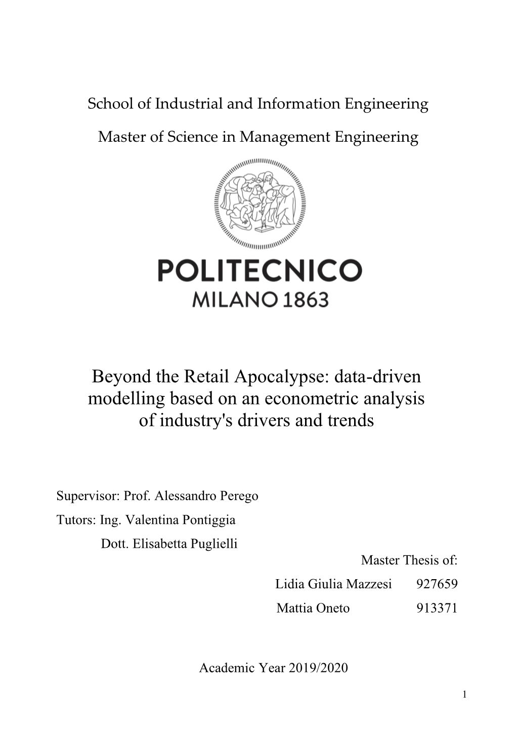 Beyond the Retail Apocalypse: Data-Driven Modelling Based on an Econometric Analysis of Industry's Drivers and Trends