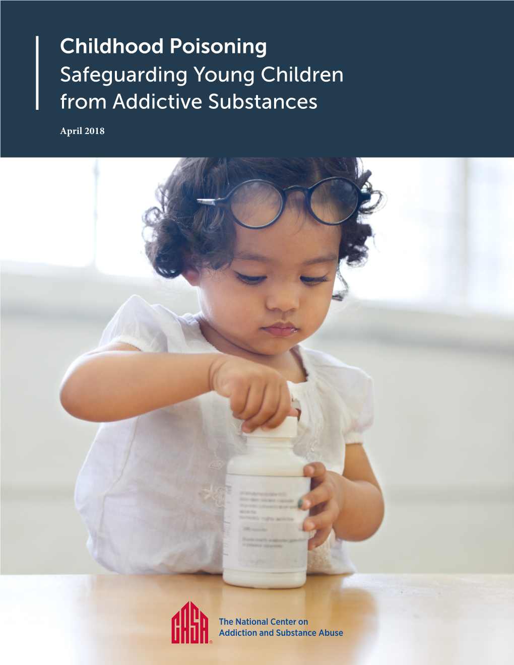 Childhood Poisoning Safeguarding Young Children from Addictive Substances