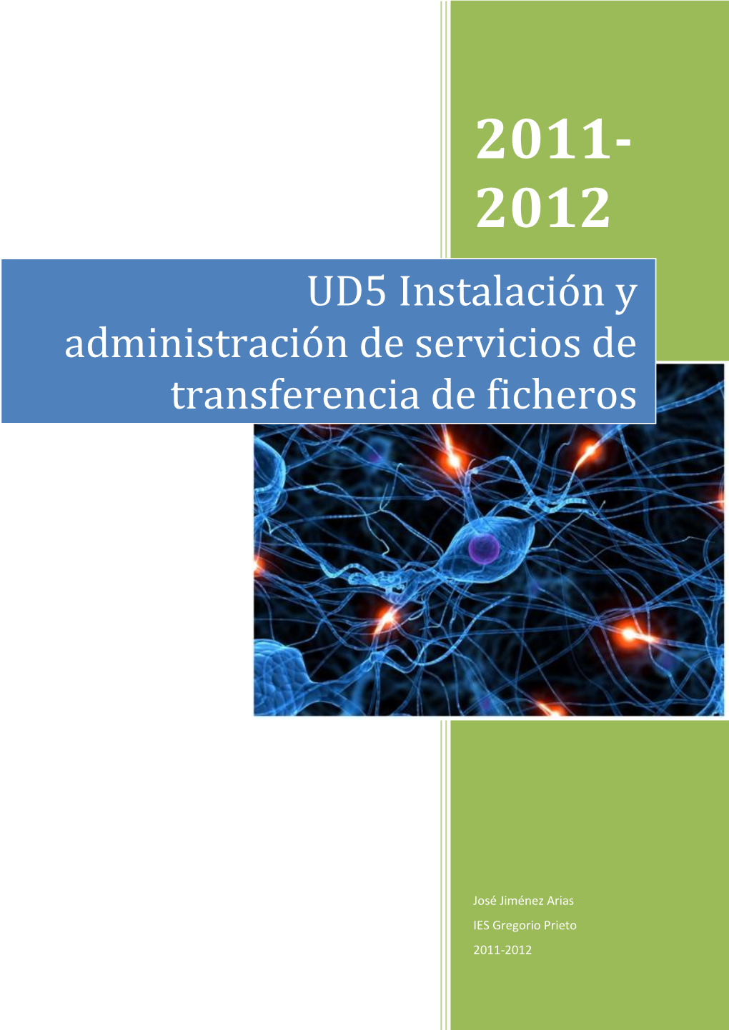 UD5 Instalación Y Administración De Servicios De Transferencia De Ficheros