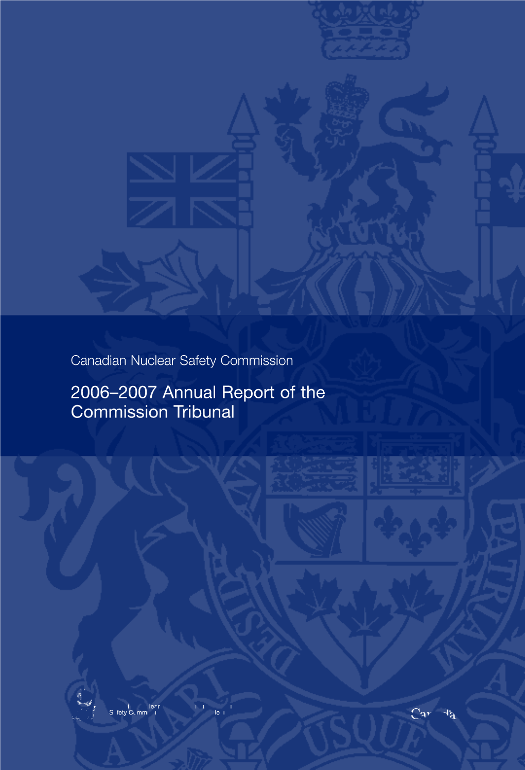 2006–2007 Annual Report of the Commission Tribunal the Commission Members