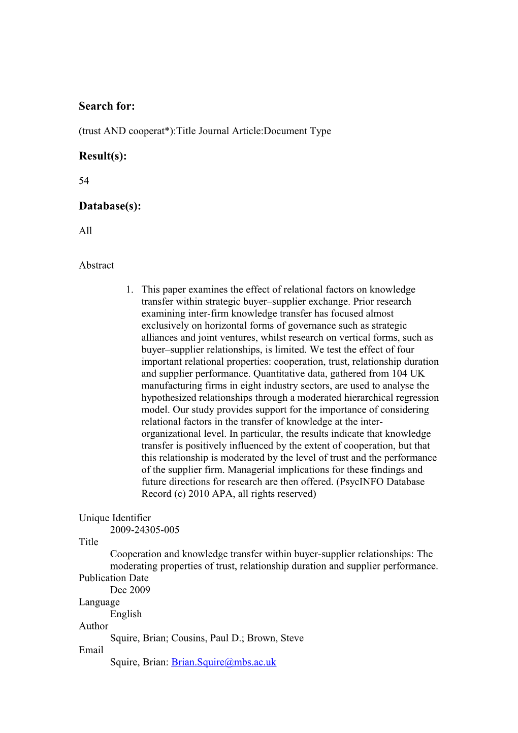 (Trust and Cooperat*):Title Journal Article:Document Type